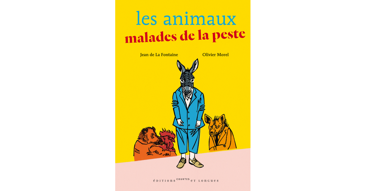Les animaux malades de la peste - Jeunesse/PETIT LIVRE GRAND TEXTE